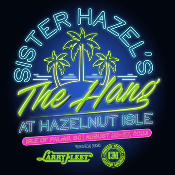 Cowboy Mouth  & Larry Fleet join 17th Annual Hang