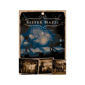 Sister Hazel A Life In The Day DVD