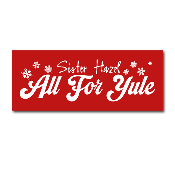 Sister Hazel All For Yule Sticker 